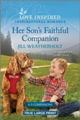 Her Son's Faithful Companion, Large Print
