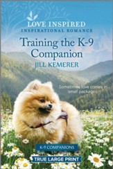 Training the K-9 Companion, Large Print