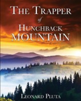 The Trapper of Hunchback Mountain