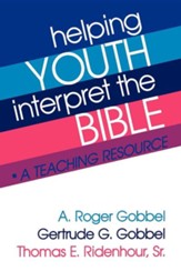 Helping Youth Interpret The Bible