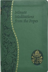 Minute Meditations from the Popes