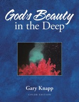 God's Beauty in the Deep