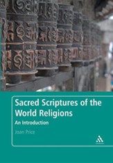 Sacred Scriptures of the World Religions: An Introduction