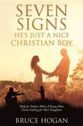Seven Signs He's Just a Nice Christian Boy