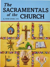 The Sacramentals of the Church