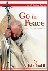 Go in Peace: A Gift of Enduring Love