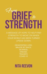 From Grief to Strength