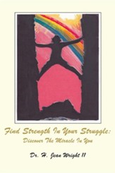 Find Strength in Your Struggle