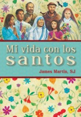 Mi Vida Con los Santos = My Life with the Saints