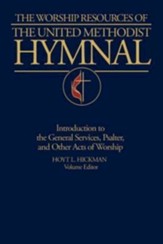 The Worship Resources of the United Methodist Hymnal
