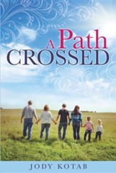 A Path Crossed
