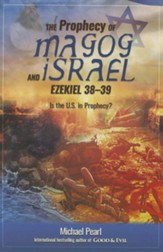 The Prophecy of Magog and Israel: Ezekiel 38-39