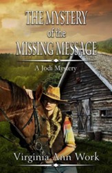 The Mystery of the Missing Message