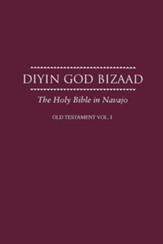 Navajo Old Testament Vol I: Bible in Navajo