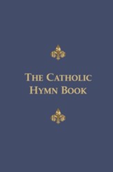 The Catholic Hymn Book: Melody Edition - Slightly Imperfect
