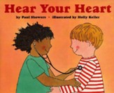 Hear Your Heart Revised & Newly Illustrated Edition