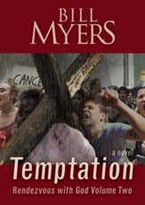 Temptation: Rendezvous with God - Volume Two