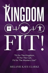 Kingdom Fit!