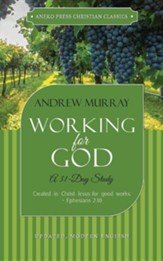 Working for God: A 31-Day Study