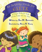 An Activity Guide for Gifts: A Prayer Book for Kids and the People Who Love Them