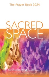 Sacred Space: The Prayer Book 2024
