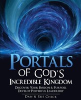 Portals of God's Incredible Kingdom