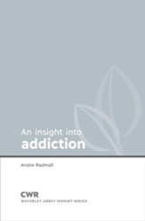 Insight into Addiction