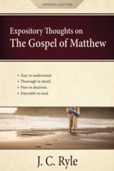 Expository Thoughts on the Gospel of Matthew: A Commentary