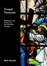 Gospel Treasures: Reflections and Prayers on Favorite Bible Passages