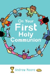 On Your First Holy Communion