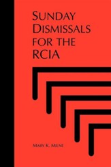 Sunday Dismissals for RCIA: Candidates &  Catechumens