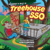 Tree House SSO: A Mutzphey and Milo Adventure