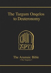 The Aramaic Bible: Targum Onqelos to Deuteronomy, Volume 9