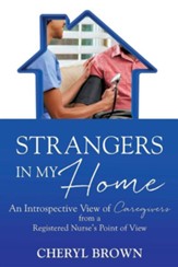 Strangers in My Home