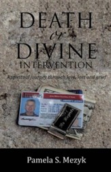 Death or Divine Intervention