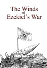 The Winds of Ezekiel's War