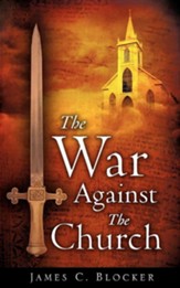 The War Against The Church