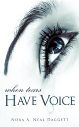 When Tears Have Voice