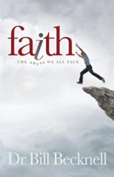 Faith: The Abyss We All Face