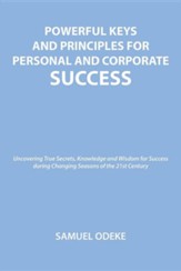 Understanding Keys and Principles to Achieve Personal and Corporate Success