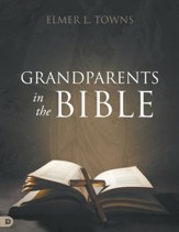 Grandparents in the Bible