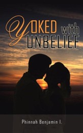 Yoked with Unbelief