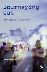 Journeying Out: A New Approach to Christian Mission