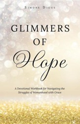 Glimmers of Hope