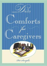 Daily Comforts for Caregivers