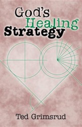 God's Healing Strategy