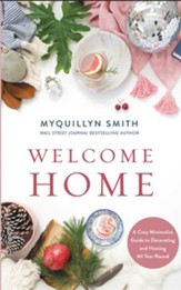 Welcome Home: A Cozy Minimalist Guide to Decorating and Hosting All Year Round - unabridged audiobook on CD