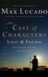 Cast of Characters: Lost and Found: Encounters with the Living God - unabridged audiobook on CD