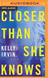 Closer Than She Knows - unabridged audiobook on MP3-CD
