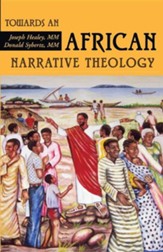Towards an African Narrative Theology